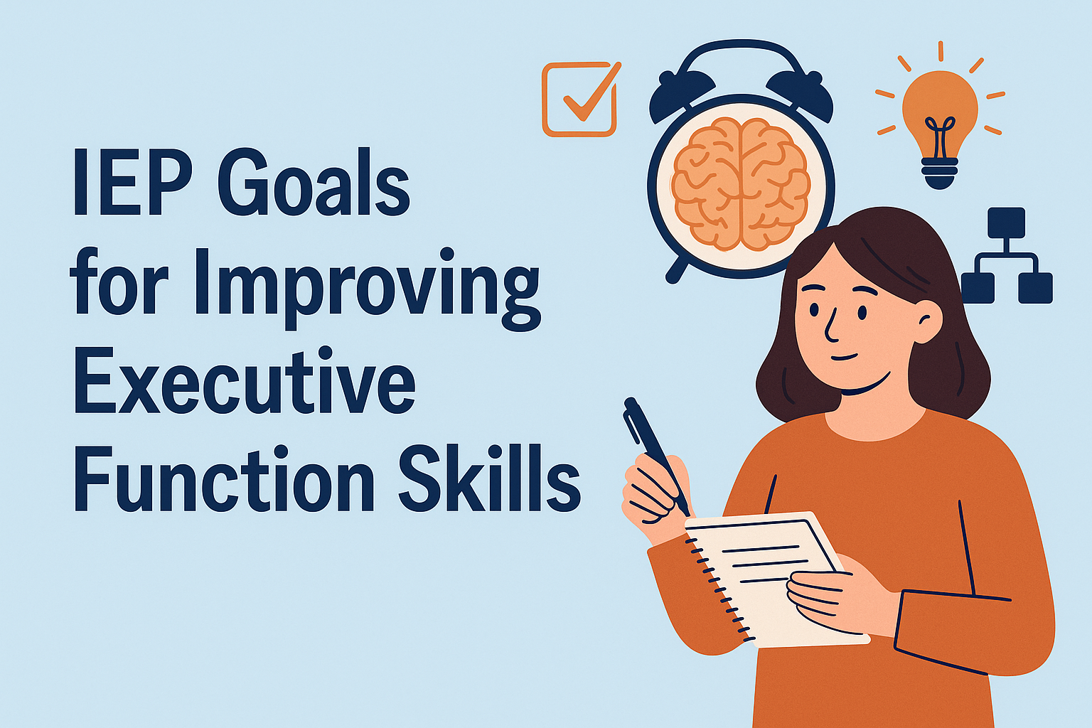 IEP Goals for Improving Executive Function Skills - The Edvocate